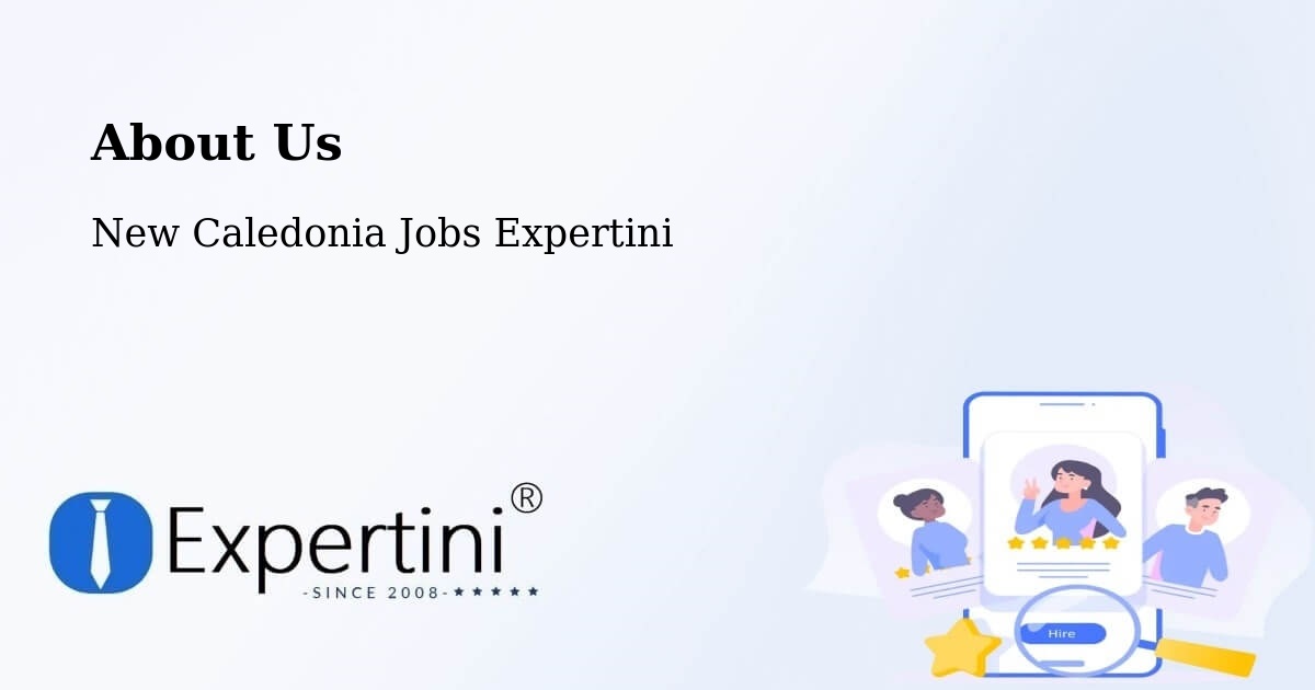 About Expertini Recruitment Platform  – Prony - Prony, New Caledonia Jobs Expertini