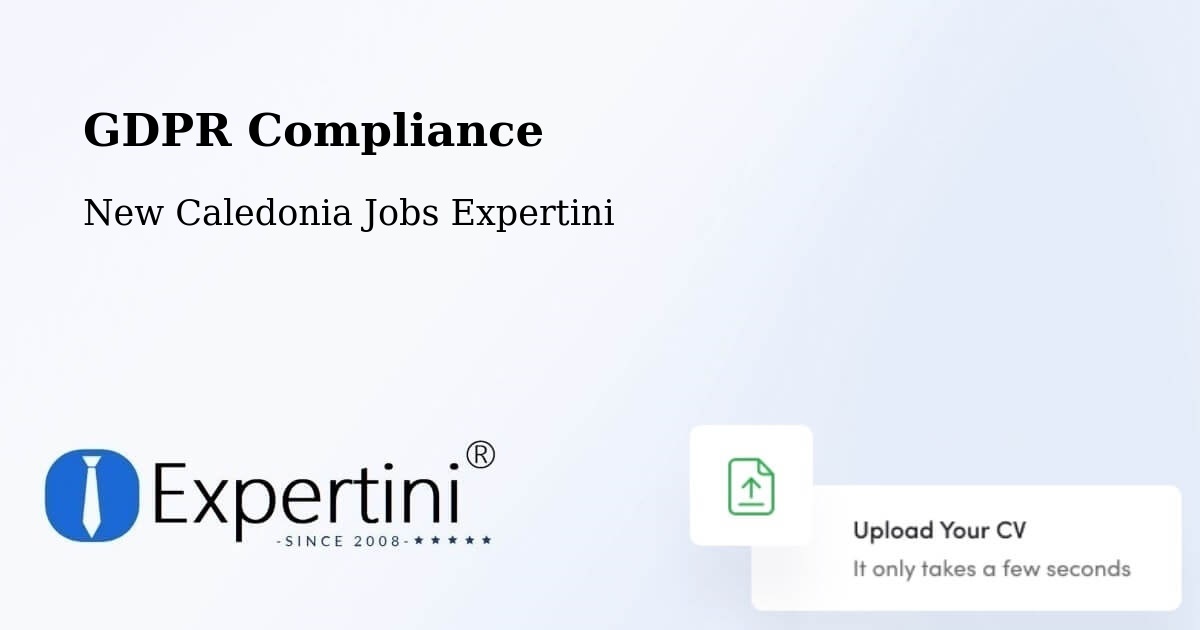 EU GDPR Compliance Statement – Prony - New Caledonia Jobs Expertini