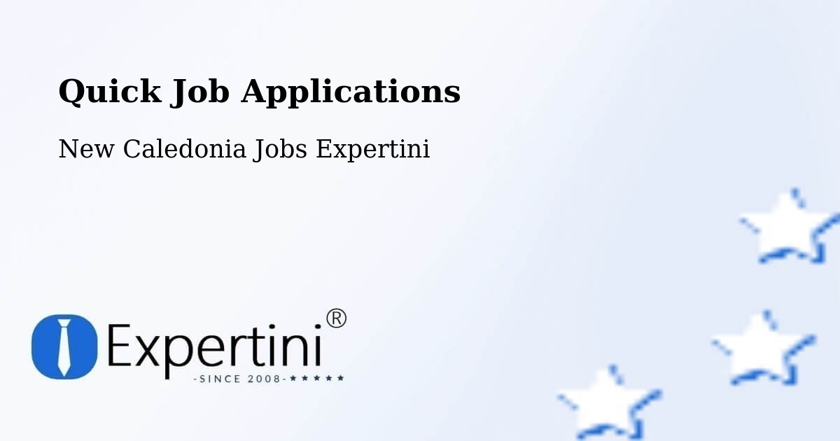 Quick Apply Feature – Prony - New Caledonia Jobs Expertini