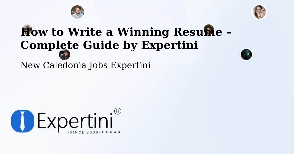 Resume Writing Guide for Job Seekers – Prony - Prony, New Caledonia Jobs Expertini